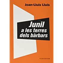Junil a les terres dels bàrbars 