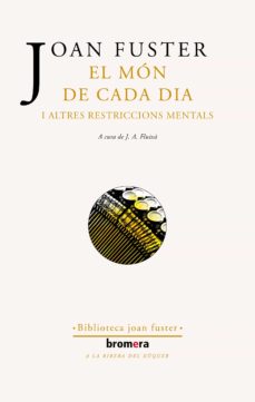 El món de cada dia i altres restriccions mentals