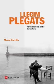 Llegim plegats: històries dels clubs de lectura 