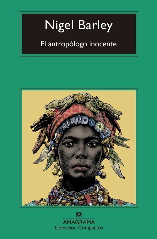El antropólogo inocente: notas desde una choza de barro