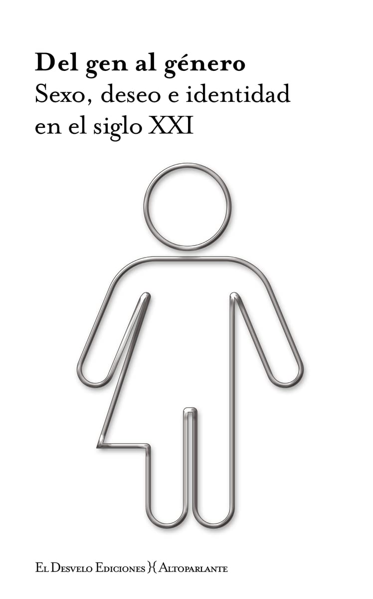Del gen al genero: sexo, deseo e identidad en el siglo XXI 