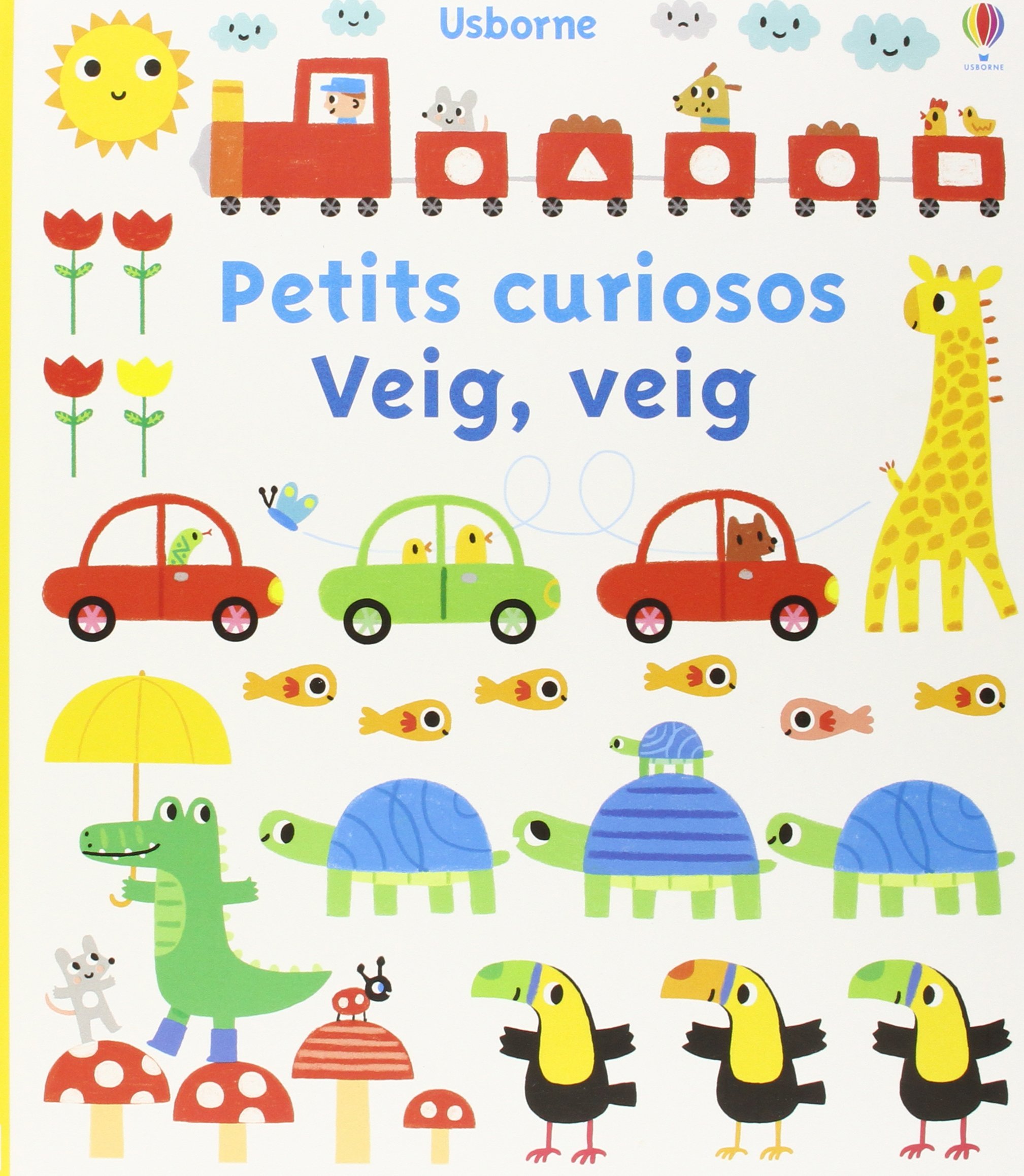 Petits curiosos: veig, veig 