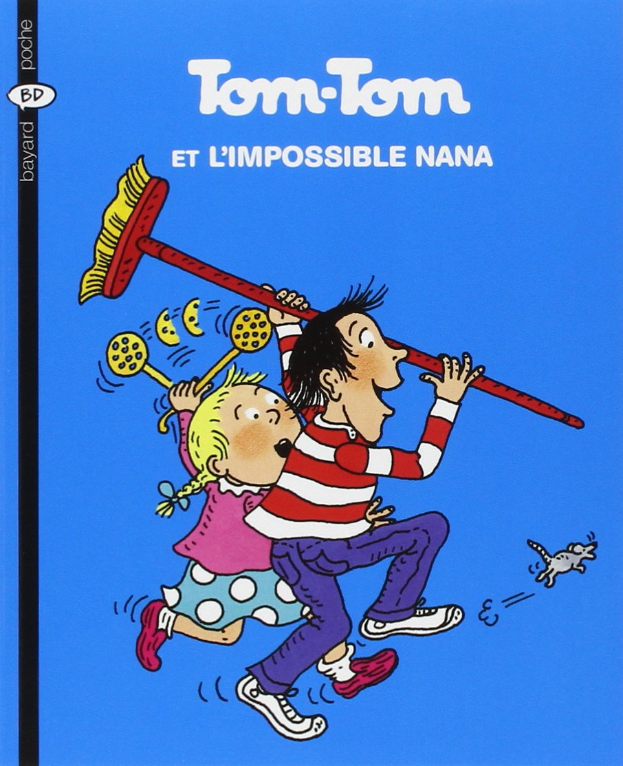 Tom-Tom i Nana - Tom-Tom i la imparable Nana