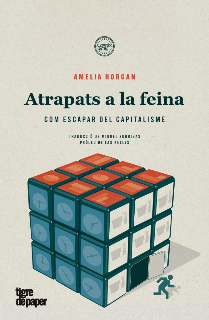 Atrapats a la feina: com escapar del capitalisme