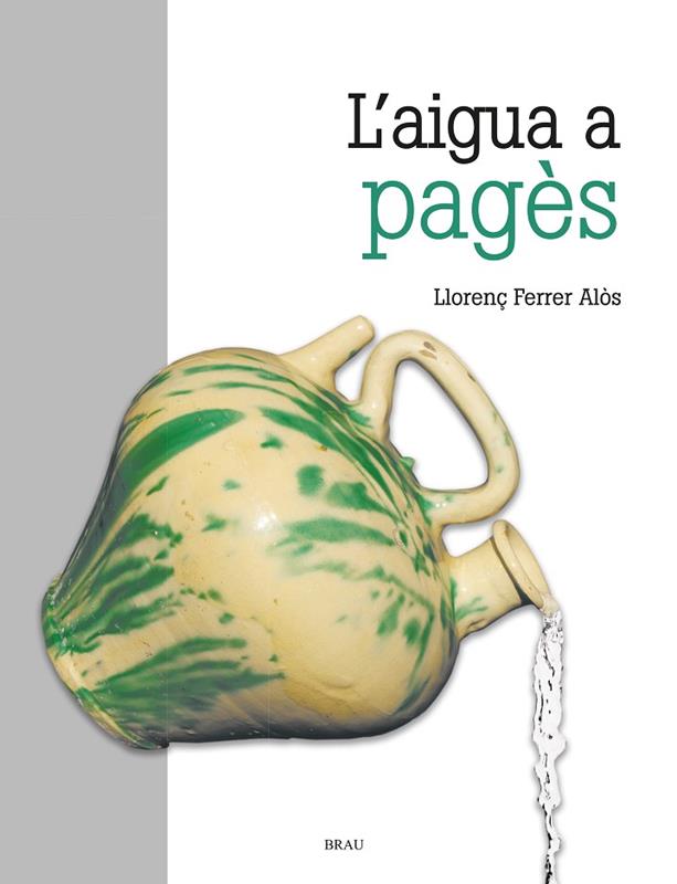 L'Aigua a pagès