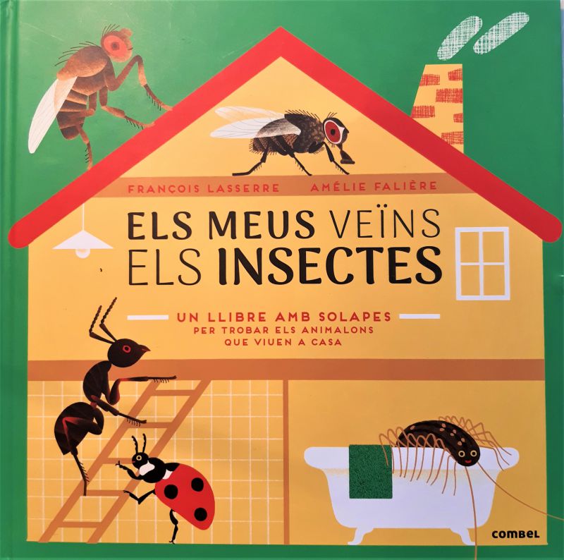 Els meus veïns els insectes