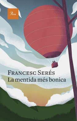 La mentida més bonica del món