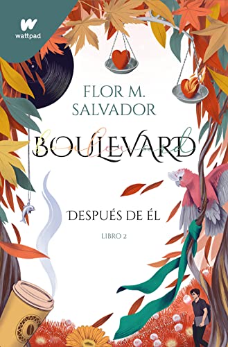 Boulevard: despúes de él