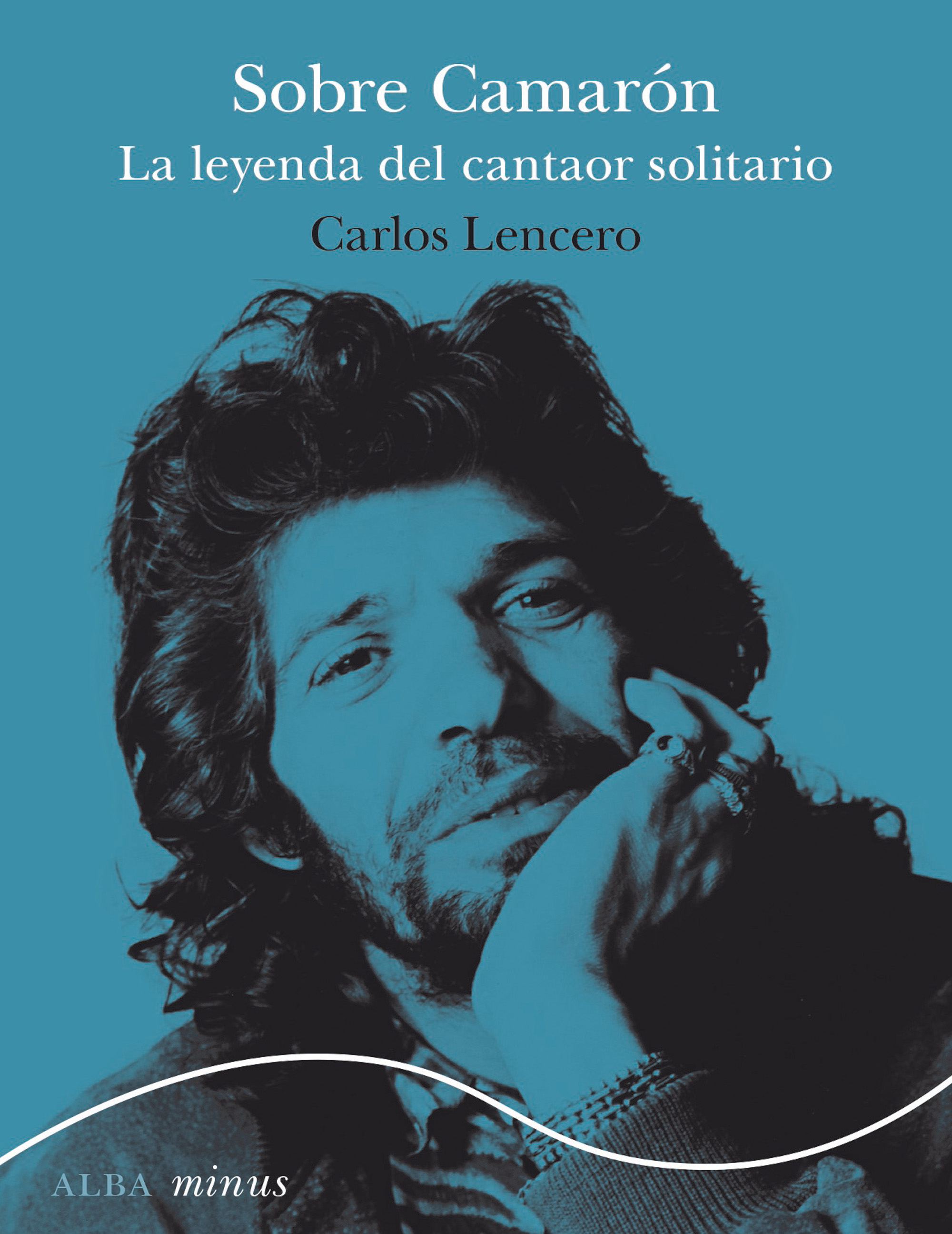 Sobre Camarón: la leyenda del cantaor solitario