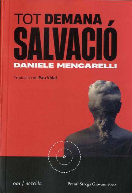 Tot demana salvació