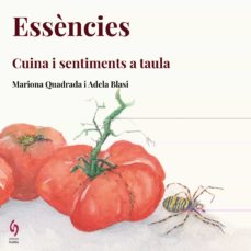 Essències: cuina i sentiments a taula 
