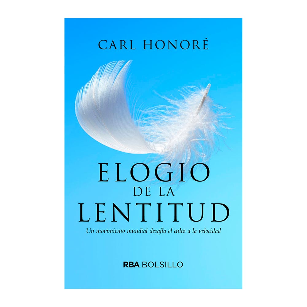 Elogio de la lentitud : un movimiento mundial desafía el culto a la velocidad