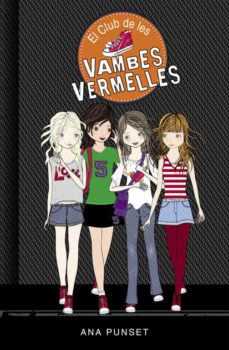 El Club de les vambes vermelles / Ana Punset 