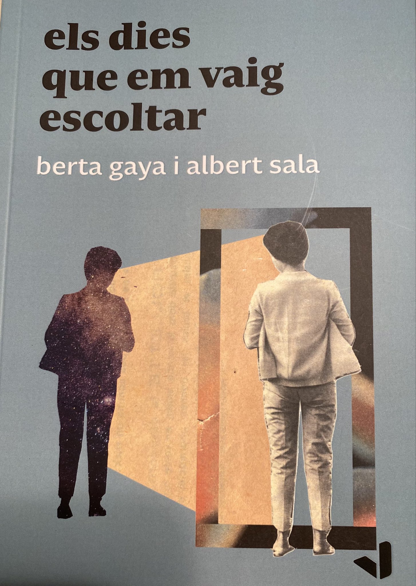 Els Dies que em vaig escoltar