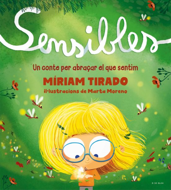Sensibles : un conte per abraçar el que sentim