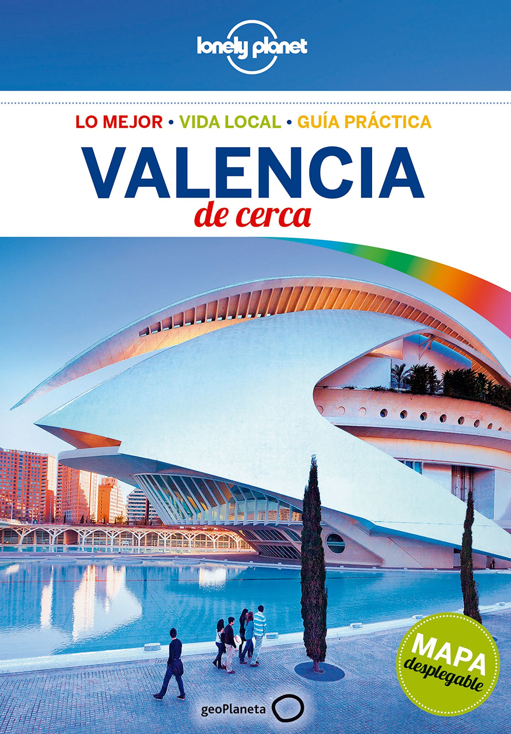 Valencia de cerca