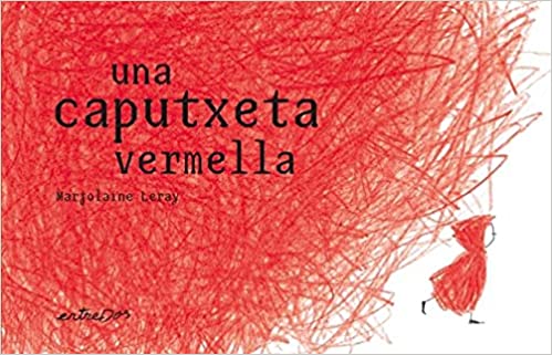 Una caputxeta vermella