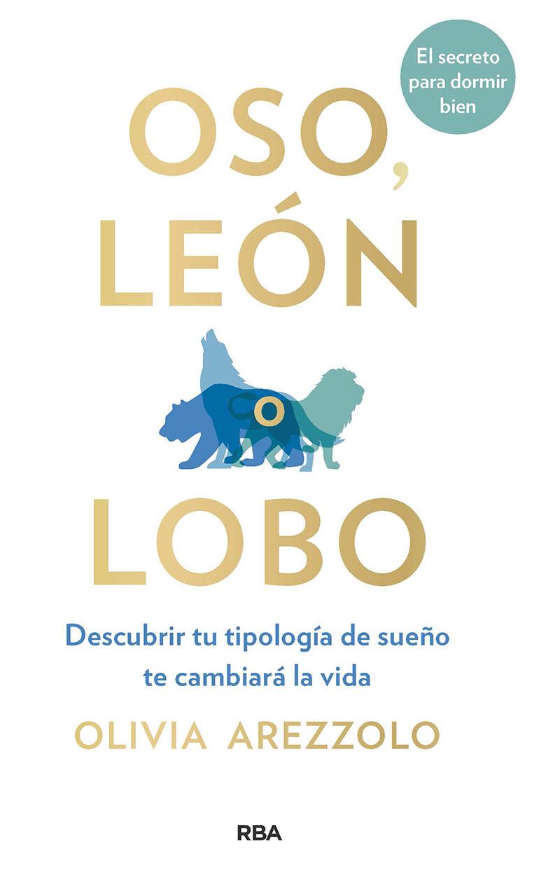 Oso, león o lobo: entender tu tipo de sueño podría cambiar tu salud