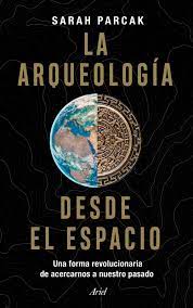 La Arqueología desde el espacio
