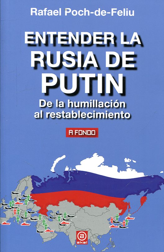 Entender la Rusia de Putin