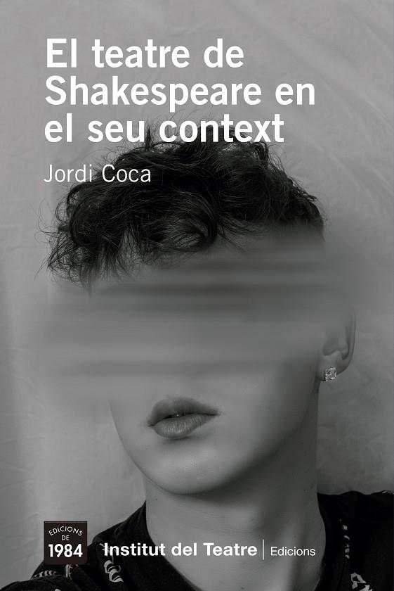 El Teatre de Shakespeare en el seu context 
