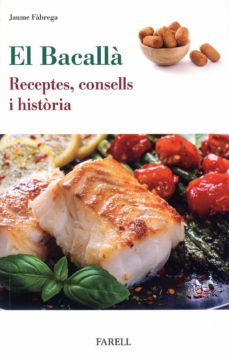 El Bacallà : receptes, consells i història