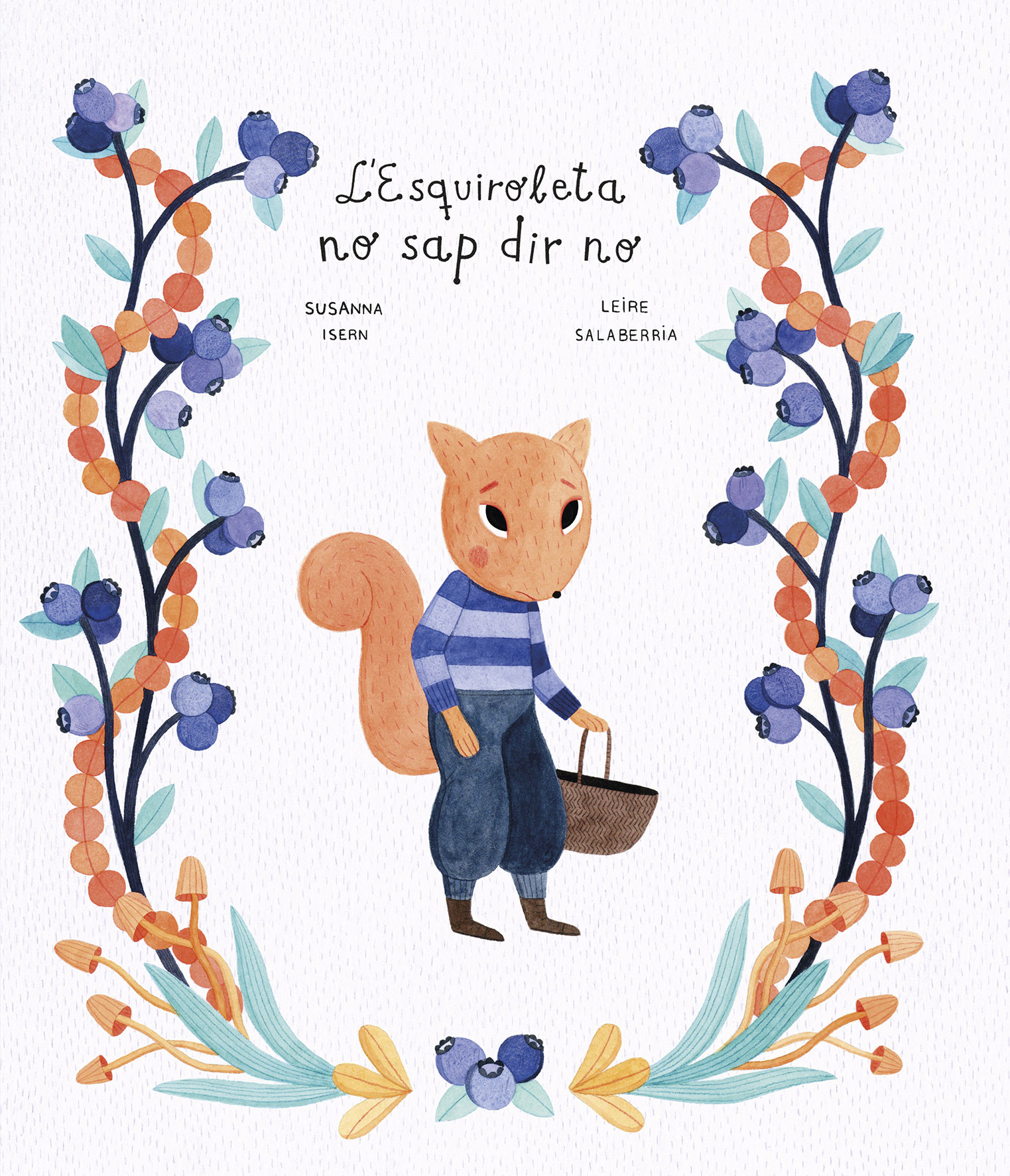 L'Esquiroleta no sap dir que no