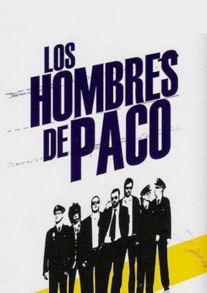 Hombres de Paco