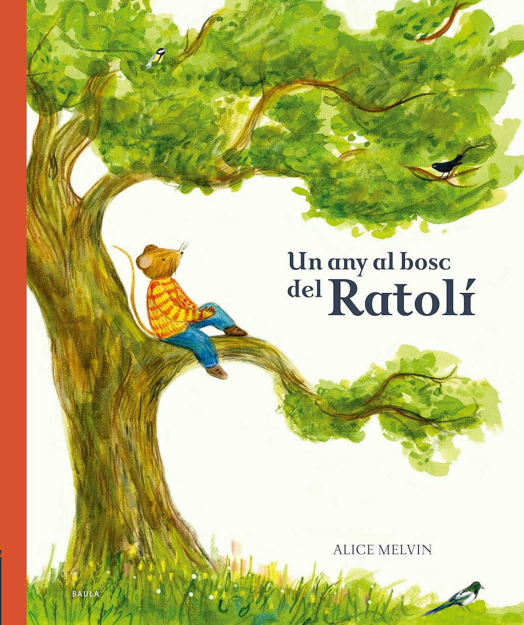 Un any al bosc del ratolí