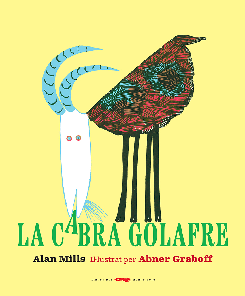 La cabra golafre