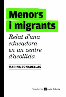 Menors i migrants: Relat d'una educadora en un centre d'acollida