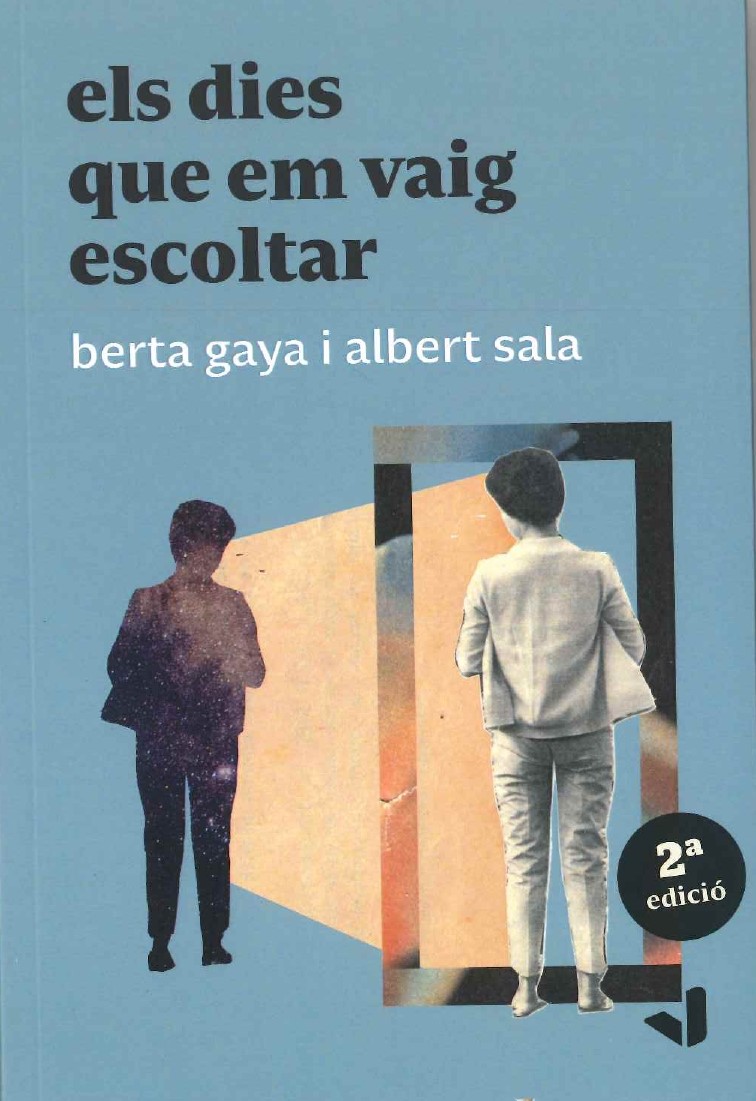 Els dies que em vaig escoltar