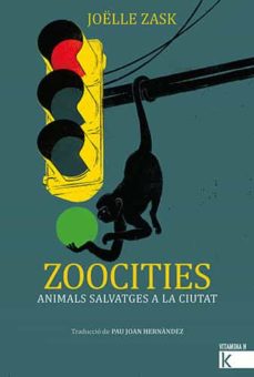 Zoocities: animals salvatges a la ciutat 