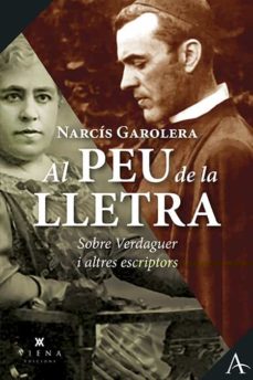 Al peu de la lletra : sobre Verdaguer i altres escriptors