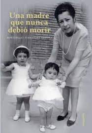 Una madre que nunca debió morir