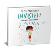 Invisible: contes per a contar entre dos