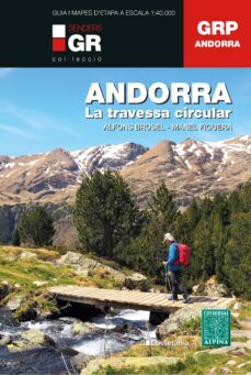 Andorra : la travessa circular