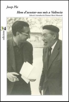 Hem d'acostar-nos més a València 