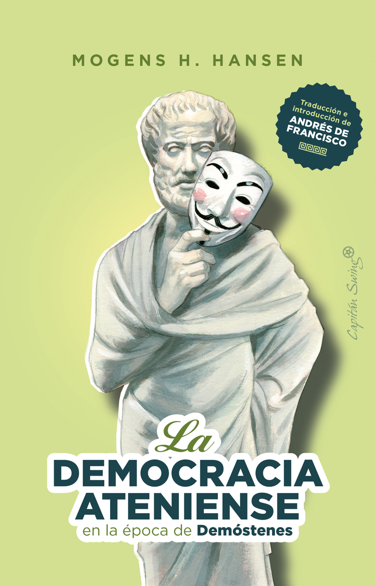 La Democracia Ateniense en la época de Demóstenes