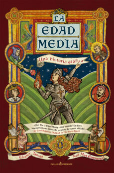 La Edad Media : una historia gráfica