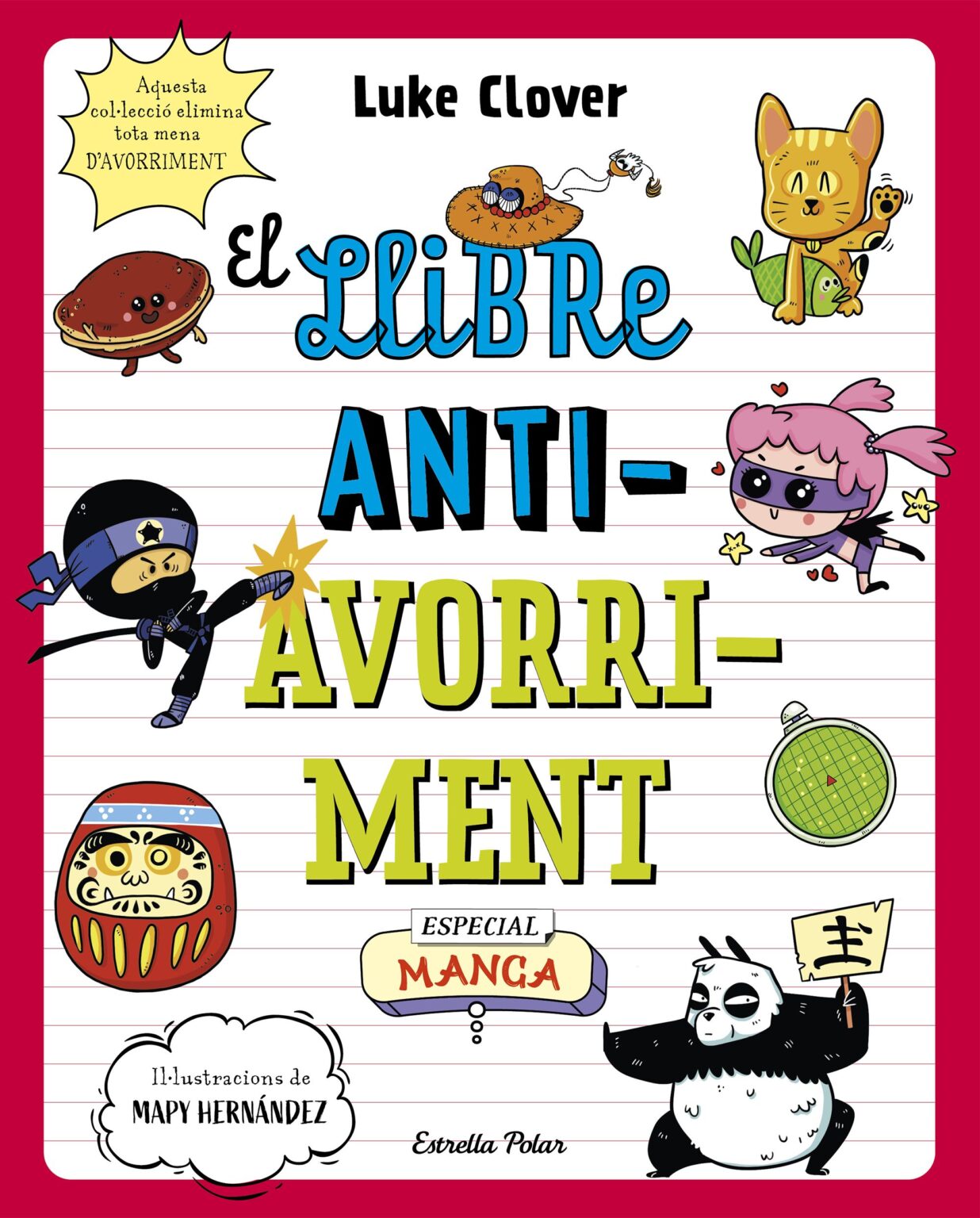 El llibre anti-avorriment: especial superherois