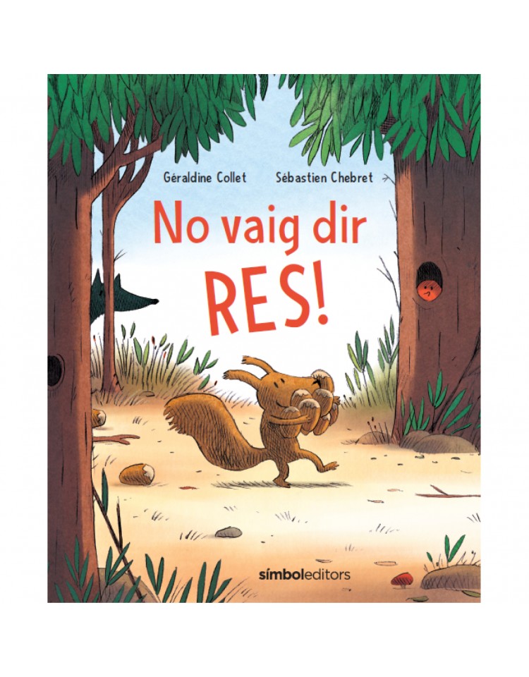 No vaig dir res!
