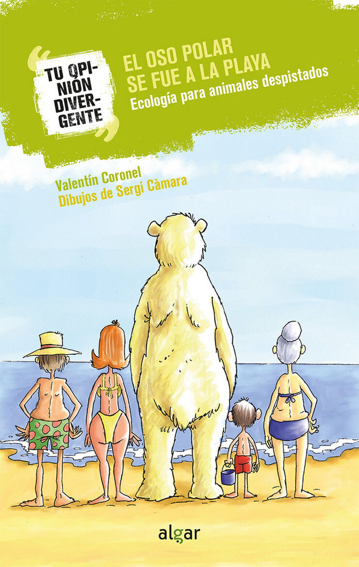 El oso polar se fue a la playa: ecología para animales despistados