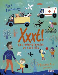 Xxt! Les onomatopeies de cada dia
