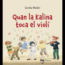 Quan la Kalina toca el violí