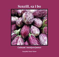 Senzill, sa i bo: cuinam i menjam juntes