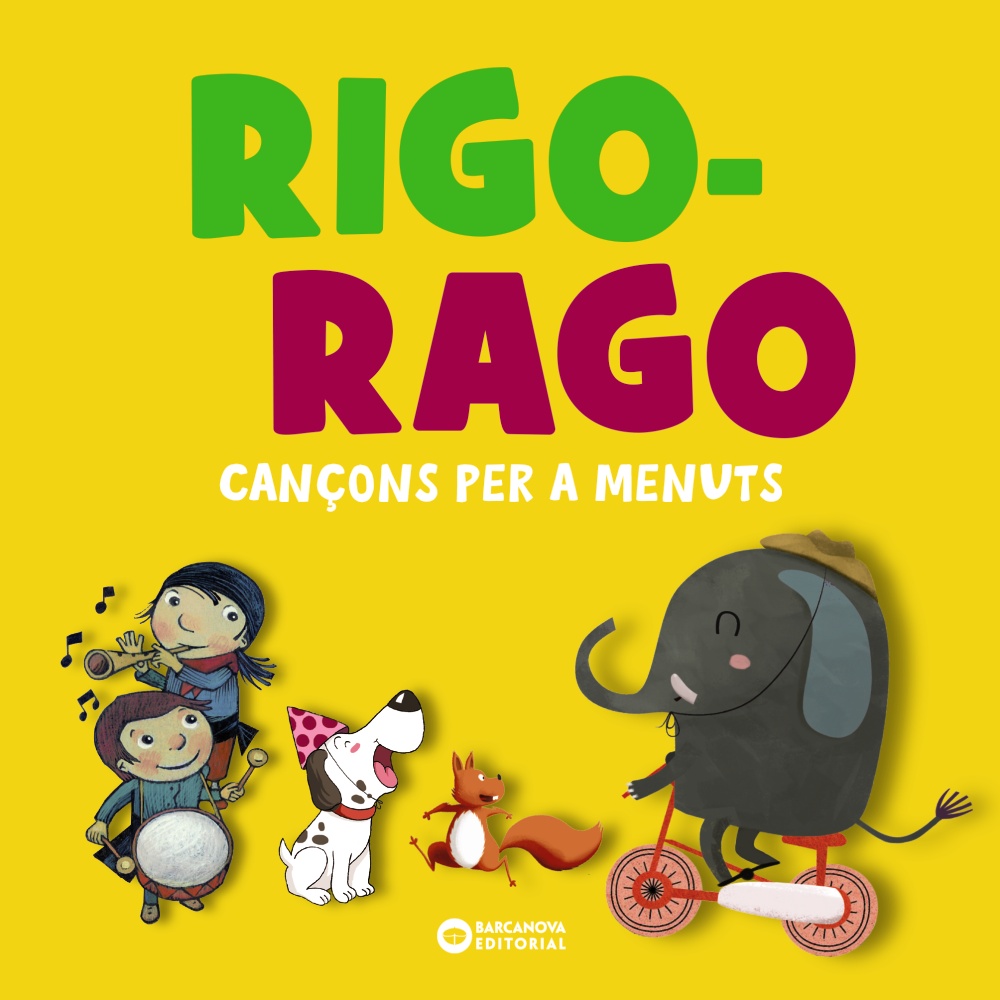 Rigo-rago: cançons per a menuts