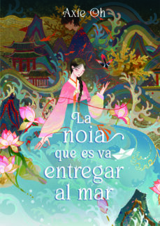 La Noia que es entregar al mar