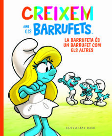La Barrufeta és un Barrufet com els altres 