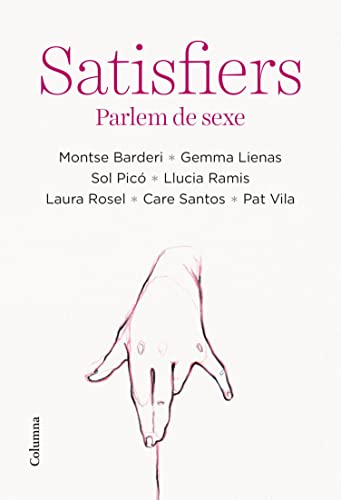 Satisfiers: parlem de sexe